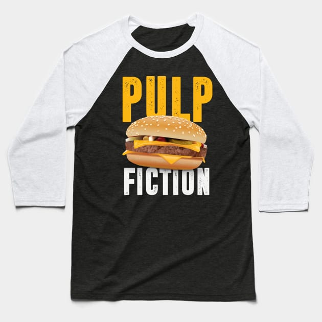 Pulp Fiction - Alternative Movie Poster Baseball T-Shirt by MoviePosterBoy